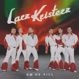 Larz Kristerz - Om du vill