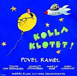 Povel Ramel, Tomas von BrÃ¶mssen, Charlott Strandberg, Anne-Lie RydÃ© & Maria Lu - Kolla klotet