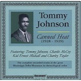 Tommy Johnson - Complete Recorded Works in Chronological Order (1928-1929)