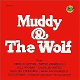 Muddy Waters & Howlin' Wolf - Muddy & The Wolf