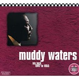 Muddy Waters - His Best 1947 to 1955