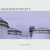 Backandtotheleft - Obsolete