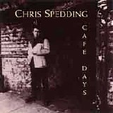 Spedding, Chris - Cafe Days