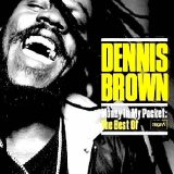 dennis brown - Money In My Pocket (The Best Of)