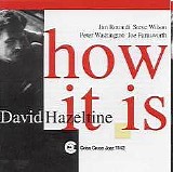 David Hazeltine - How It Is