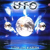 UFO - Live On Earth