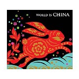 Various artists - World Is China