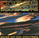 Meat Beat Manifesto - Edge Of No Control