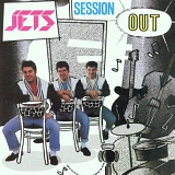 Jets - Session Out