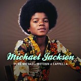 Jackson 5 - Pure Michael: Motown A Cappella