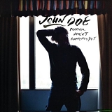 Doe, John (John Doe) - Forever Hasn't Happened Yet