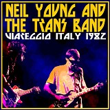 Neil Young - 1982.09.11 - Viereggio, Italy