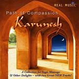 Karunesh 2010 - Path of Compassion