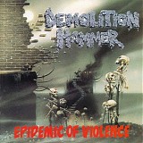 Demolition Hammer - Epidemic Of Violence