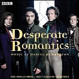 Daniel Pemberton - Desperate Romantics