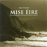 SeÃ¡n Ã“ Riada - Mise Ã‰ire