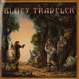 Blues Traveler - Travelers & Thieves