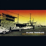 Blues Traveler - North Hollywood Shootout