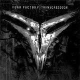 Fear Factory - Transgression