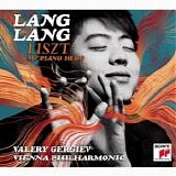 Lang Lang; Valery Gergiev and Vienna Philharmonic Orchestra - Liszt: My Piano Hero