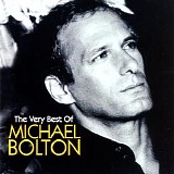 Michael Bolton - The Very Best Of Michael Bolton