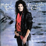 Michael Bolton - Everybody's Crazy