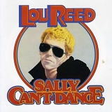 Reed, Lou - Sally Can't Dance