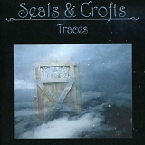 Seals & Crofts - Traces