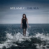 Melanie C - The Sea