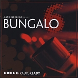 Bungalo 6 - Radio Ready