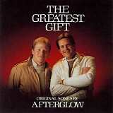 Afterglow - The Greatest Gift