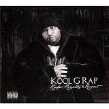 Kool G Rap - Riches, Royalty And Respect