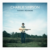 Charlie Simpson - Young Pilgrim