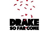 Drake - So Far Gone-EP