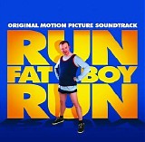 The Envy Corps - Run Fatboy Run Original Soundtrack