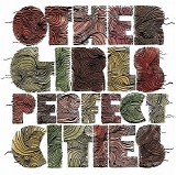 Other Girls - Perfect Cities