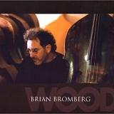 Brian Bromberg - Wood