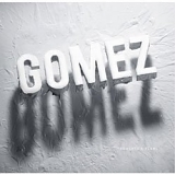 Gomez - Thoughts & Plans