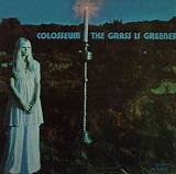 Colosseum - The Grass is Greener