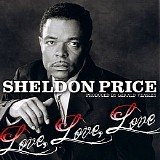 Sheldon Price - Love Love Love