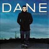 Dane Bowers - Facing the Crowd