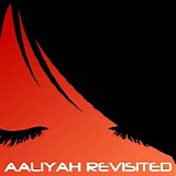 SoulCulture - Aaliyah Revisited