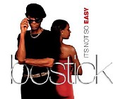 Juewett Bostick - It's Not So Easy