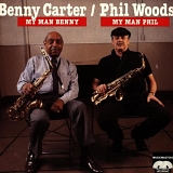 Benny Carter & Phil Woods - My Man Benny, My Man Phil