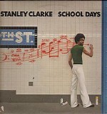 Stanley Clarke - School Days