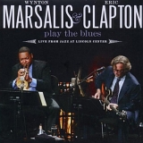 Wynton Marsalis, Eric Clapton - Wynton Marsalis & Eric Clapton Play The Blues