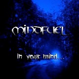 Mindfuel - In Your Mind...