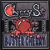 Cherry St. - Buster Cherry