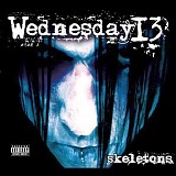 Wednesday 13 - Skeletons