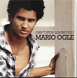 Mario Ogle - Can't Stop Loving You